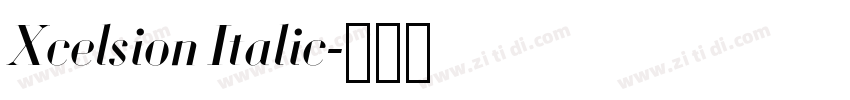 Xcelsion Italic字体转换